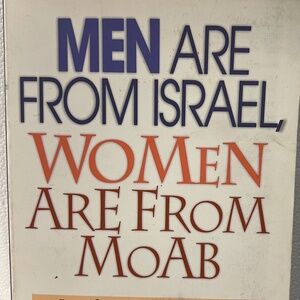 MEN ARE FROM ISRAEL, WOMAN ARE FROM MOAB. Paperback book
